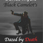 Black Camelot's Dazed By Death-Hardcover