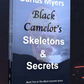 Black Camelot's Skeletons & Secrets- Paperback