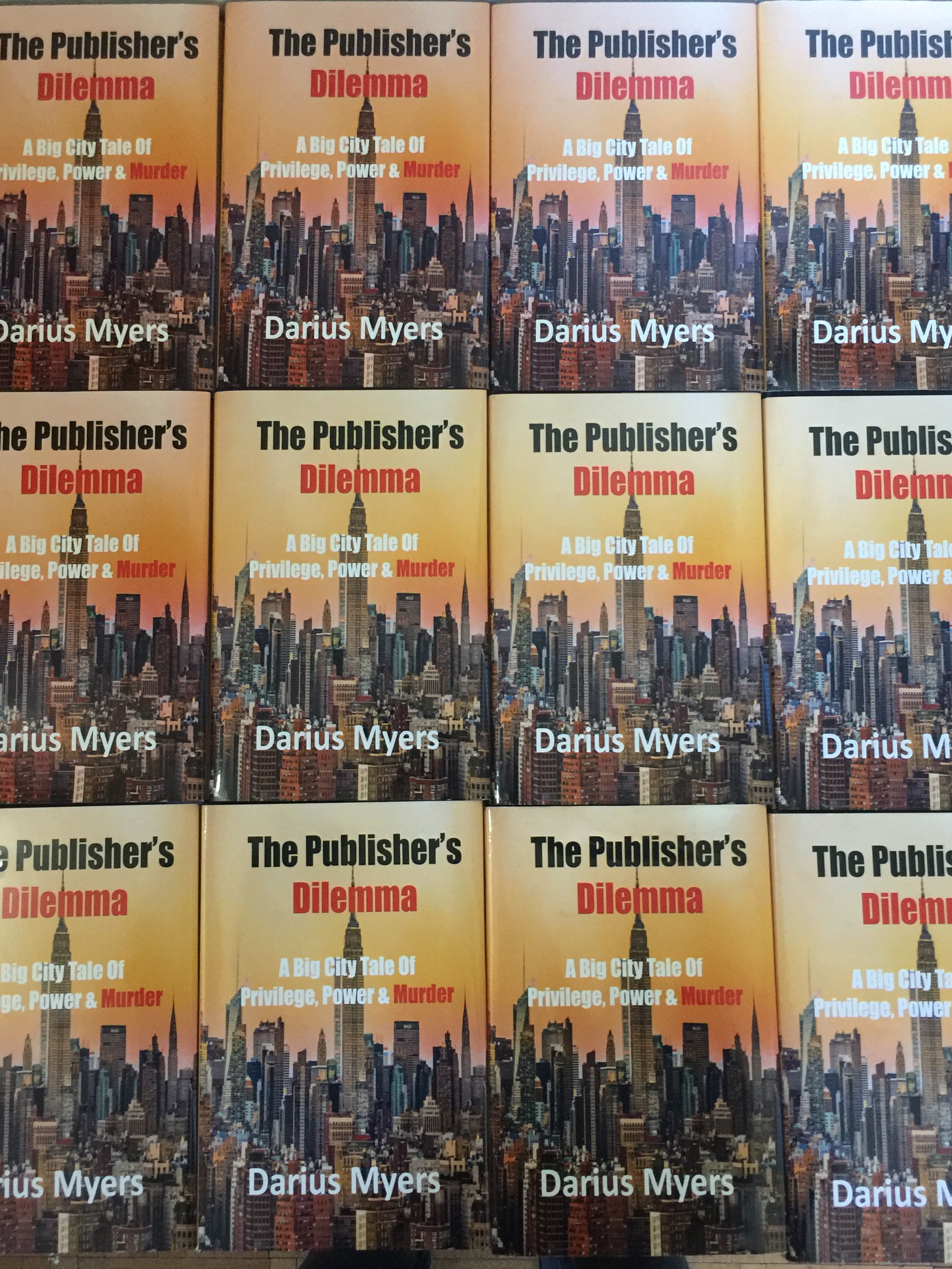 Your Free Copy of The Publisher's Dilemma: A Big City Tale of Privilege, Power & Murder- Ebook