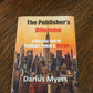 The Publisher's Dilemma: A Big City Tale of Privilege, Power & Murder-Hardcover